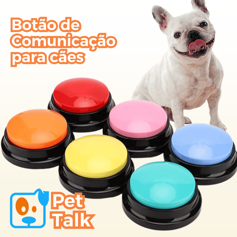 PET TALK - Botão de Comunicação